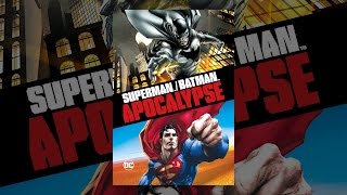 : DCU: Superman/Batman: Apocalypse