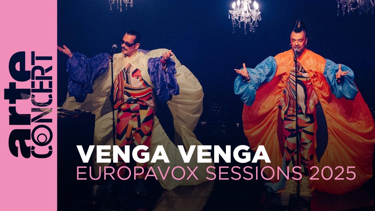 Venga Venga – Europavox Sessions 2025 – ARTE Concert