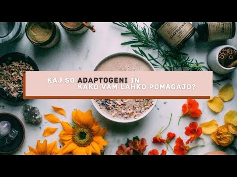 Adaptogene rastline in kako vam lahko pomagajo?