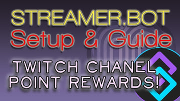 Streamer.bot Custom Channel Point Rewards - Setup Guide
