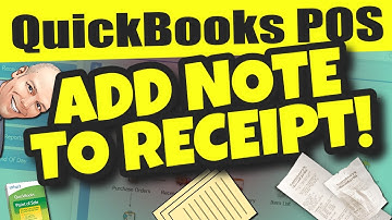 QuickBooks POS: Add Notes To Customer Receipt