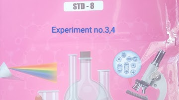 General Science Practical And Project Book std.8th Experiment no.3,4