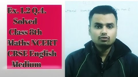 Ex1. 2 q4 Solved || Chapter 1 #rationalnumbers  #englishmedium|| #class8  #ncertmaths #cbse2021||