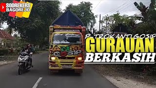 DJ GURAUAN BERKASIH VERSI SAM P TROK ANTI GOSIP