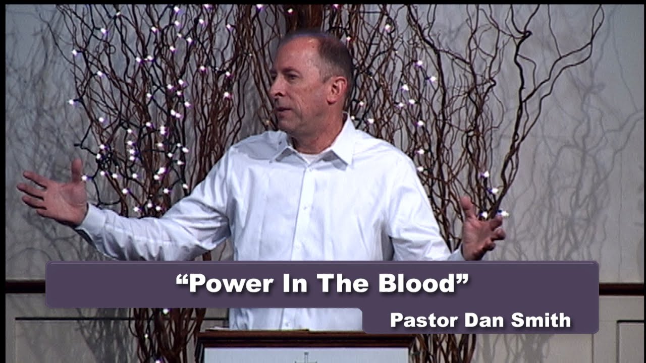 Power In The Blood - YouTube