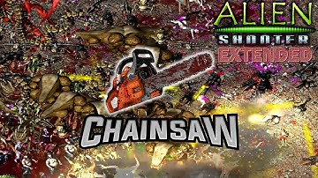 Alien Shooter 2. Extended. Chainsaw Mod