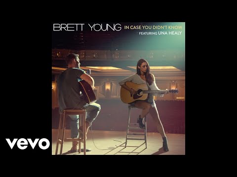 Brett Young - In Case You Didn't Know (Static Video) ft. Una Healy