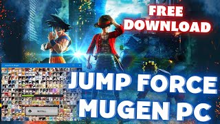 JUMP FORCE MUGEN V9 | 1000 anime characters | free download | PC