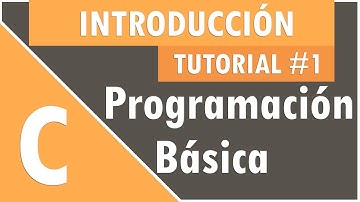 Tutorial Programación Básica en C #1 -  Introducción