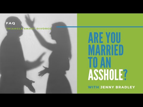 Are You Married to an Asshole?