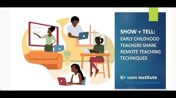 Show + Tell: Remote Learning, Classroom Management Breakout Room