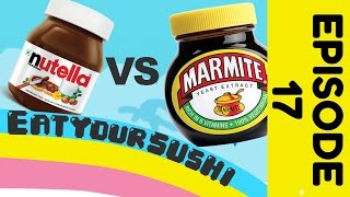 Eat Your Sushi - Marmite Challenge