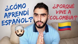 ¿Cómo aprendí Español? ¿Porqué un Árabe en Colombia? StoryTime