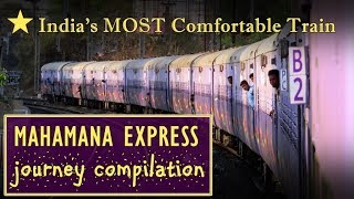 Mahamana Express | FULL JOURNEY COMPILATION | #Varanasi to #Vadodara