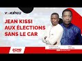 Lgislatives 2024  jean kissi aux lections sans le car  cho du togo