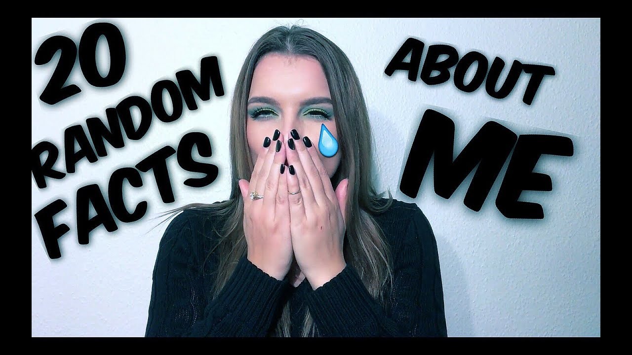 20 RANDOM FACTS ABOUT ME *emotional video* | GlamJournal - YouTube