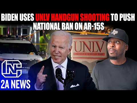 Biden Uses UNLV Handgun Shooting To Push National Ban On AR-15s