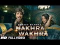 Nakhra wakhra full song  shraey khanna  siddharth chopra  tseries