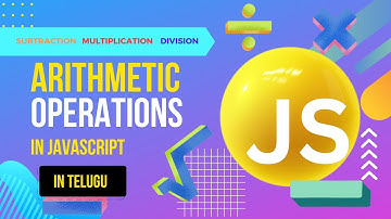 JavaScript Arithmetic Operators ( - , *, / )  in Telugu | JavaScript Tutorials | #javascripttutorial
