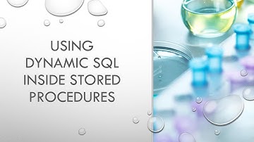 Using Dynamic SQL Inside Stored Procedures