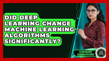 Did Deep Learning Change Machine Learning Algorithms Significantly?