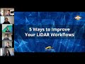 5 Ways to Improve Your LiDAR Workflows