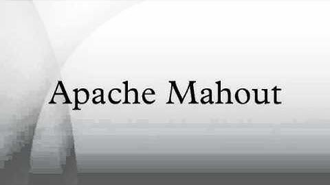 Apache Mahout