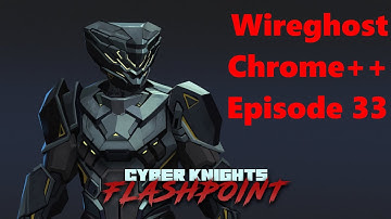 Preparing a Prison Break vs. Tough Enemies! | Cyber Knights: Flashpoint Chrome++ #33