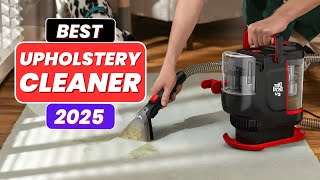 Top 5 Best Upholstery Cleaners in 2025 | Ultimate Guide for Spotless Furniture