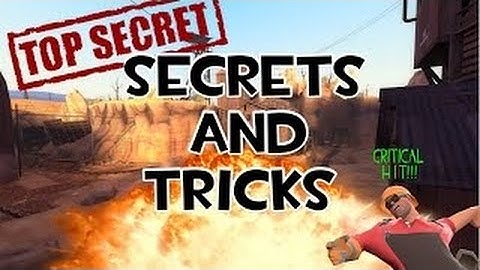 TF2 Map Tips & Tricks!