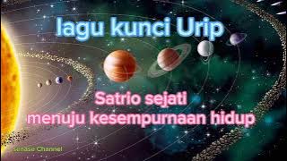 Lagu Tembang kunci Urip, Satrio sejati menuju kesempurnaan hidup @senasechannel7841