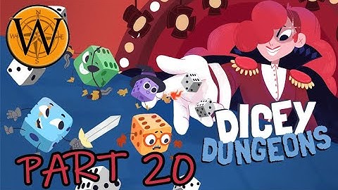 Dicey Dungeons, Part 20, Thief