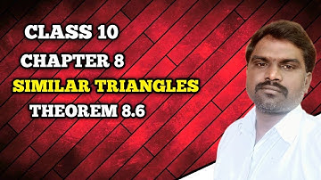 Similar Triangles class10th chapter 8 Theorem 8.6 @BALASIRMATHSCLASS