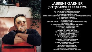 LAURENT GARNIER (France) @ [DEEP]Search 12 January 2024