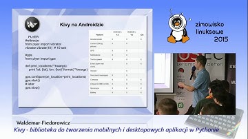 Waldemar Fiedorowicz: Kivy – biblioteka do tworzenia mobilnych i desktopowych aplikacji w Pythonie