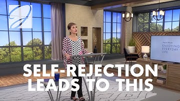 Self Rejection Leads To This | Joyce Meyer
