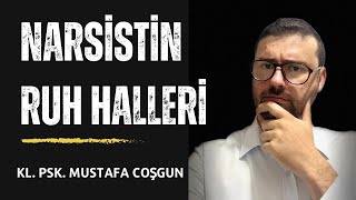 Narsist’in Ruh Halleri