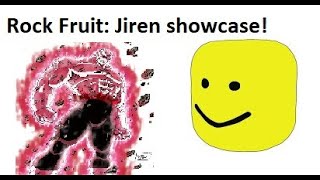 Rock Fruit: Jiren showcase