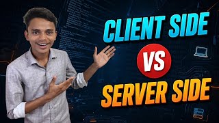 What is Client Side and Server Side | Client Side vs Server Side! | Backend & Frontend Explained