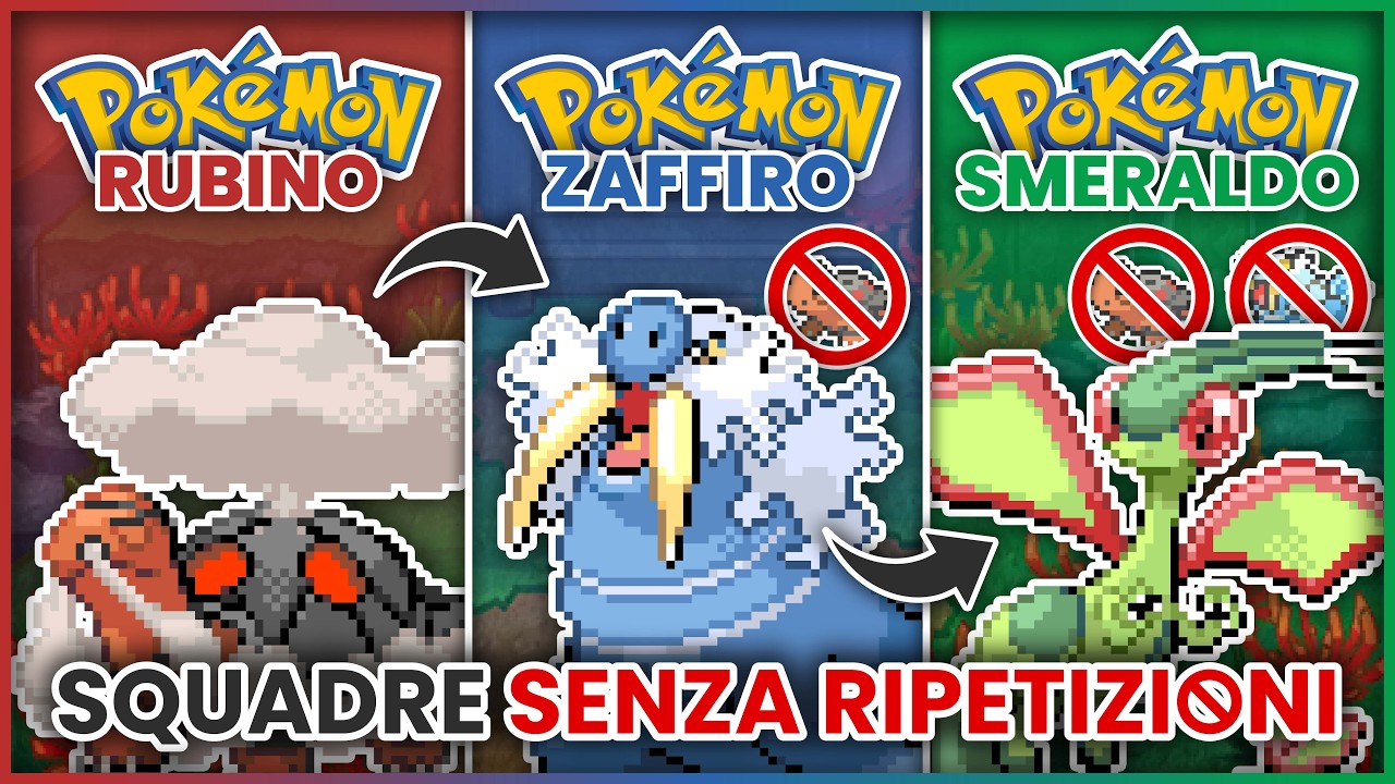 SQUADRE per POKÉMON RUBINO, ZAFFIRO & SMERALDO - SENZA RIPETIZIONI
