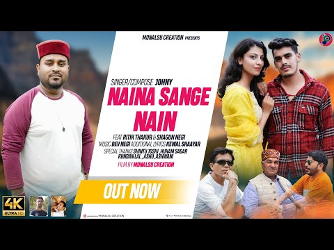 NAINA SANGE NAIN | JOHNY | MONALSU CREATION | RITIK THAKUR | LATEST KULLVI SONG | DEVIL MUSIC RECORD