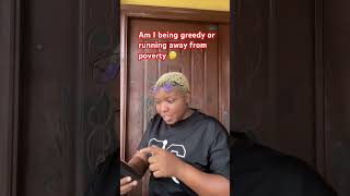 Download Lagu Being greedy or running from poverty #pov #comedy #viralshort #duet #oma #trendingshorts MP3