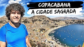 CONHECENDO A COPACABANA BOLIVIANA | Lago Titicaca