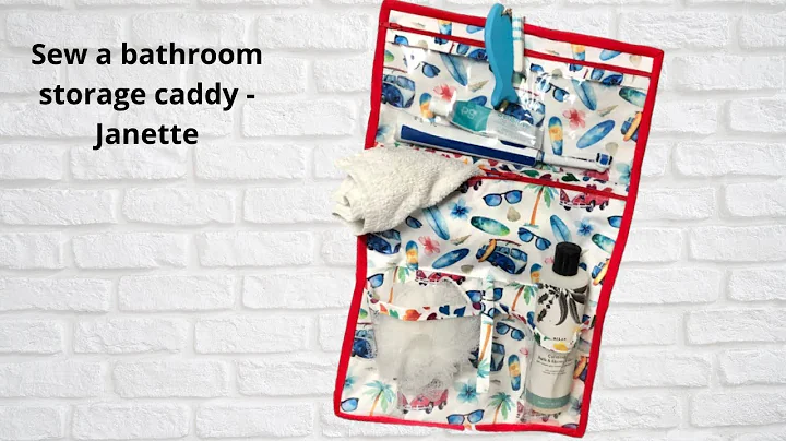 Sew a bathroom storage caddy - Janette - Lizzy Cur...