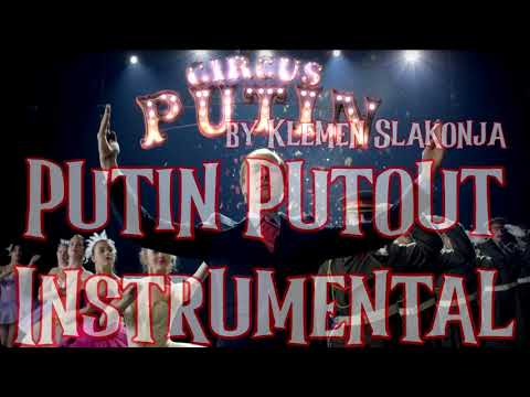 Vladimir Putin - Putin, Putout by Klemen Slakonja [Instrumental/Karaoke Version]