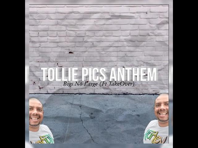 Tollie pics anthem