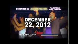 Armenchik Live In Concert Las Vegas Dec. 22 2012