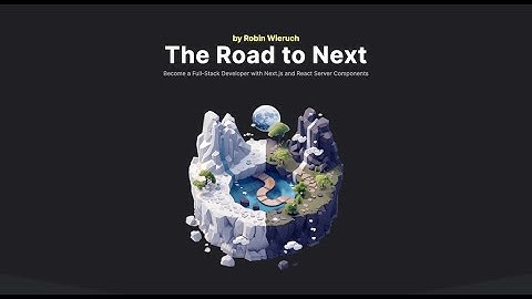 The Road to Next