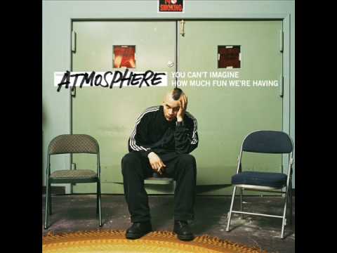 Atmosphere-Pour Me Another (Another Poor Me) W/ Lyrics