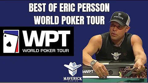 The Best of Eric Persson Poker: WPT Edition